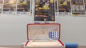 真珠しっかり買取！本当の安心力！姶良市・大吉タイヨー西加治木店なんです。